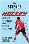 Kevin Snow, Kevin/ Vogl Snow - The Science of Hockey