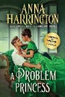 Anna Harrington, Harrington Anna - A Problem Princess