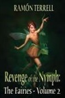 Ramón Terrell - Revenge of the Nymph