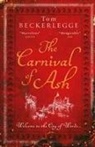 Tom Beckerlegge - The Carnival Of Ash