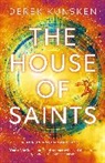Derek Künsken - The House of Saints