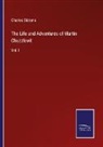 Charles Dickens - The Life and Adventures of Martin Chuzzlewit