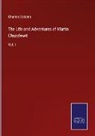 Charles Dickens - The Life and Adventures of Martin Chuzzlewit