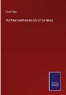 David Page - The Past and Present Life of the Globe