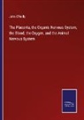 John O'Reilly - The Placenta, the Organic Nervous System, the Blood, the Oxygen, and the Animal Nervous System