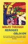 Fernando Andres Torres - Walks Through Memories of Oblivion