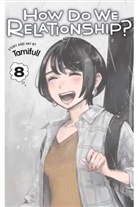 Tamifull - How Do We Relationship?, Vol. 8