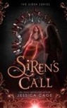 Jessica Cage - Siren's Call