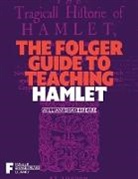 Peggy O'Brien - The Folger Guide to Teaching Hamlet