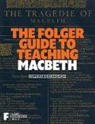 Peggy O'Brien - The Folger Guide to Teaching Macbeth