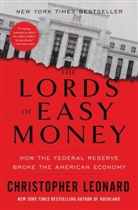 Christopher Leonard, Leonard Christopher - The Lords of Easy Money