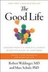 Marc Schulz, Robert Waldinger, Robert/ Schulz Waldinger - The Good Life