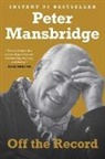 Peter Mansbridge, Peter Mansbridge - Off the Record