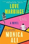 Monica Ali - Love Marriage
