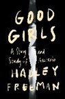 Hadley Freeman - Good Girls