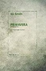 Ali Smith - Primavera