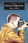 Patricia Highsmith - Ripley En Peligro