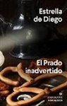 Estrella de Diego - Prado Inadvertido, El