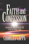 Charles Capps - Faith & Confession
