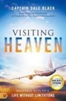 Captain Dale Black - Visiting Heaven