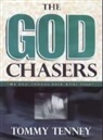 Tommy Tenney - The God Chasers: "My Soul Follows Hard After Thee"