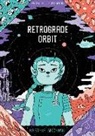 Kristyna Baczynski - Retrograde Orbit