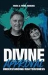 Mark Hankins - Divine Approval: Understanding Righteousness