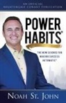 Noah St John - Power Habits: The New Science for Making Success Automatic