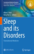 Allan I Pack, Qing Yun Li, Allan I. Pack, Yun Li - Sleep and its Disorders