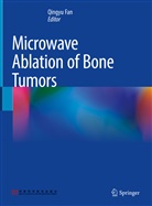 Qingyu Fan - Microwave Ablation of Bone Tumors
