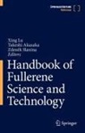 Takeshi Akasaka, Xing Lu, Zden&amp;k Slanina, Zden¿k Slanina, Zdenek Slanina, Zdenk Slanina - Handbook of Fullerene Science and Technology