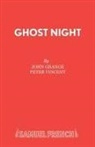 John Grange, John Vincent Grange, Peter Vincent - Ghost Night