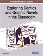 DeHart, Jason D. Dehart - Exploring Comics and Graphic Novels in the Classroom
