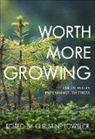 Christine Lowther, Christine Lowther - Worth More Growing