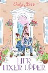 Emily Kerr, Kerr Emily - Her Fixer Upper