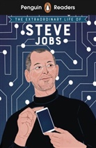 Craig Barr-Green, E L Norry - The Extraordinary Life of Steve Jobs