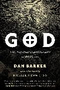 Dan Barker, Barker Dan - God The Most Unpleasant Character in All Fiction