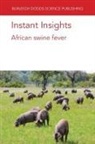 Dr Silvia Bellini, Silvia Bellini, Prof Sandra Blome, Sandra Blome, Manuel Borca, Lu Gao... - Instant Insights