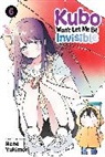 Nene Yukimori, Nene Yukimori - Kubo Won't Let Me Be Invisible, Vol. 6