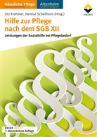 Utz Krahmer, Helmut Schellhorn - Hilfe zur Pflege nach dem SGB XII