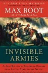 Max Boot, Boot Max - Invisible Armies