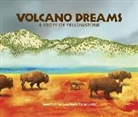 Janet Fox, Marlo Garnsworthy, Marlo Garnsworthy - Volcano Dreams