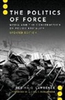 Regina G. Lawrence, Regina G. (Associate Dean Lawrence, Lawrence Regina G. - Politics of Force