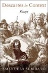 Emanuela Scribano, Emanuela (Emeritus Professor of History Scribano, Emanuela (Emeritus Professor of History of Philosophy Scribano - Descartes in Context