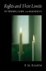 F.M. Kamm, F.m. (Henry Rutgers University Professor of Kamm, F.M. (Henry Rutgers University Professor of Philosophy and Distinguished Professor of Philosophy Kamm - Rights and Their Limits