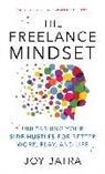 Joy Batra - Freelance Mindset