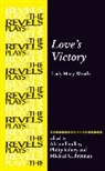 Alison Sidney Findlay, Michael G Brennan, Michael G. Brennan, Brennan Michael G., Alison Findlay, Philip Sidney - Love''s Victory