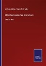 Wilhelm Müller, Friedrich Zarncke - Mittelhochdeutsches Wörterbuch