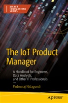 Padmaraj Nidagudi, Padmaraj Nidagundi - The IoT Product Manager