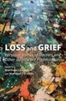 Matthew (Founding Executive Director and Loscalzo, Marshall Forstein, Marshall (Faculty Forstein, Forstein Marshall, Matthew Loscalzo, Matthew (Founding Executive Director and Emeritus Professor of Supportive Care Medicine and Professor of Population Sciences Loscalzo - Loss and Grief